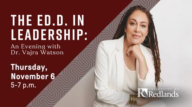 The Ed.D. in Leadership: An Evening with Dr. Vajra Watson